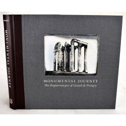 Monumental Journey: The Daguerreotypes of Girault de Prangey